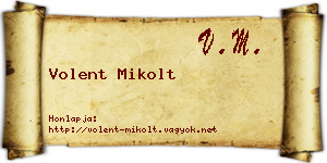 Volent Mikolt névjegykártya